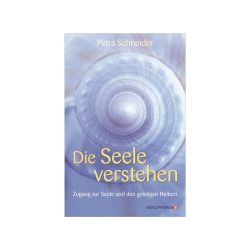 Die Seele verstehen