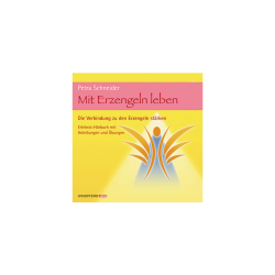 Mit Erzengeln leben - Hörbuch