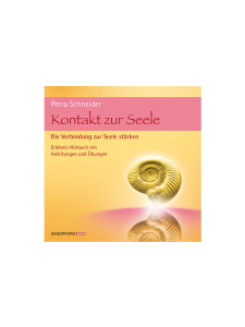 Kontakt zur Seele Hörbuch