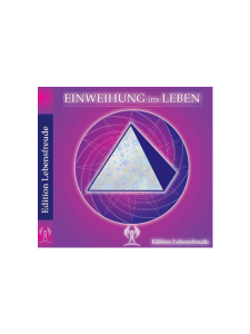 Einweihung ins Leben