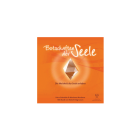 Botschaften der Seele