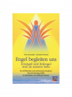 Engel begleiten uns