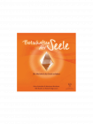 Botschaften der Seele